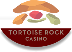 Tortoise Rock Casino - It's All Right Here!